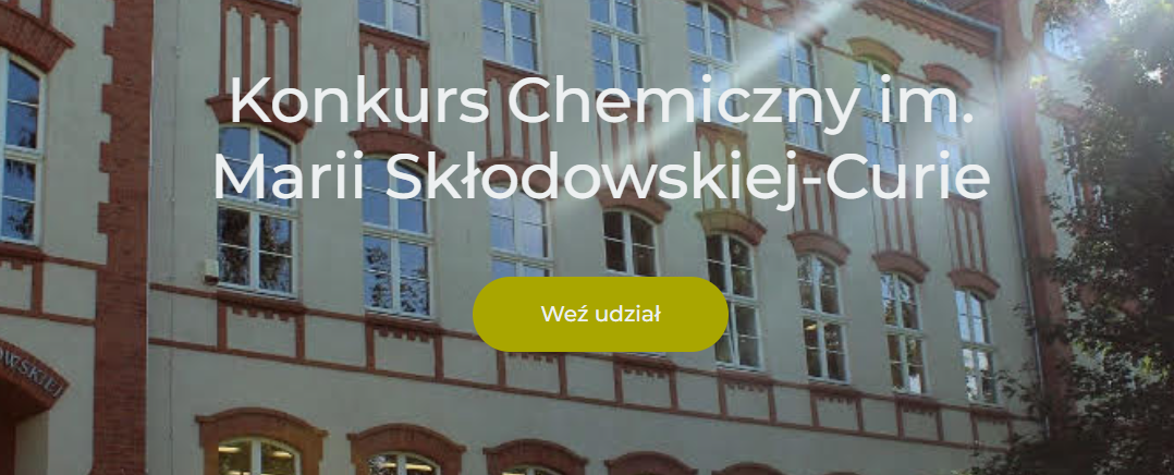 3. Konkurs Chemiczny im. Marii Skłodowskiej-Curie